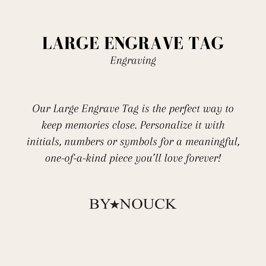 DYO Large Engrave Tag - ByNouck Jewelry